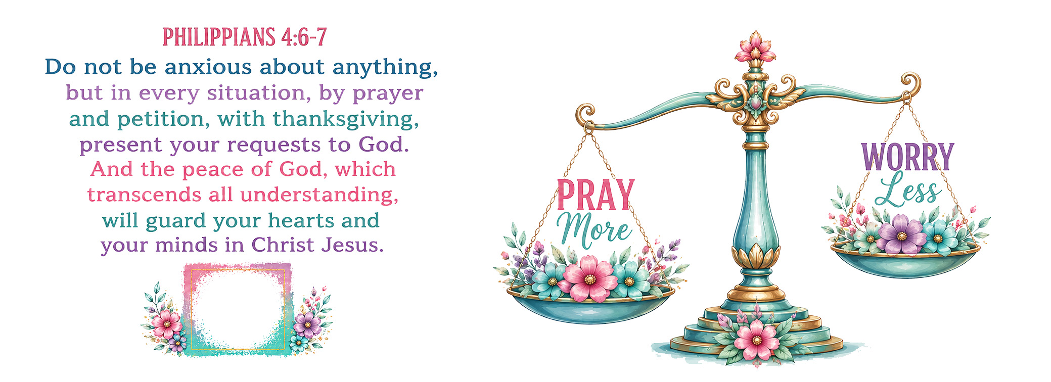 Pray More Worry Less