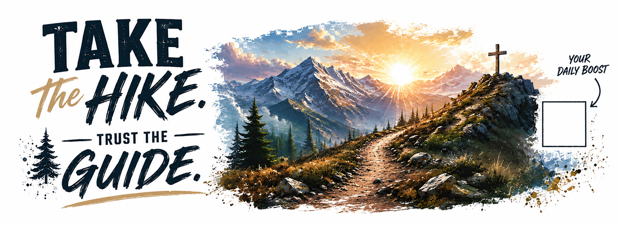 Take the Hike. Trust the Guide.